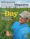 Marijuana Business Magazine, Marijuana Business Magazine 2019 retrospective: A look back at the year&#8217;s cover stories