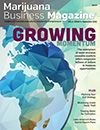 Marijuana Business Magazine, Marijuana Business Magazine 2019 retrospective: A look back at the year&#8217;s cover stories