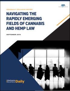 , Navigating the Rapidly Emerging Fields of Cannabis and Hemp Law PDF Access