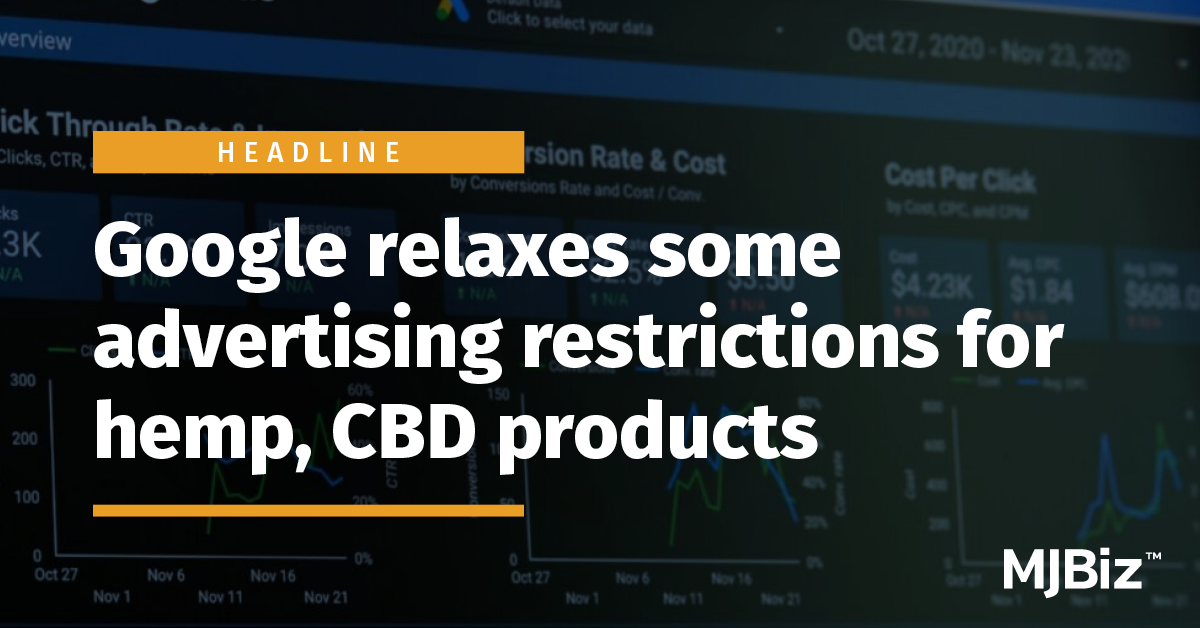 Google relaxes some advertising restrictions for hemp, CBD products