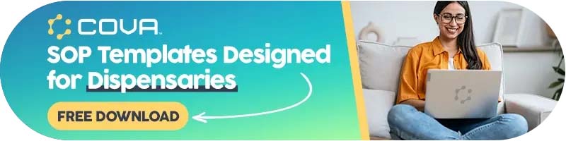 SOPs, Why Your Cannabis Dispensary Needs SOPs (and How to Get Them Without Spending $3k+)